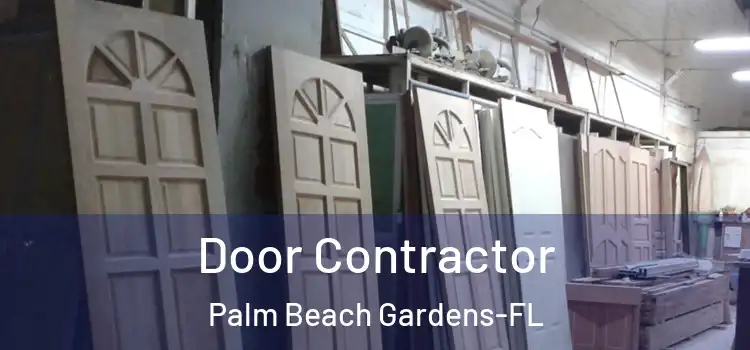 Door Contractor Palm Beach Gardens-FL